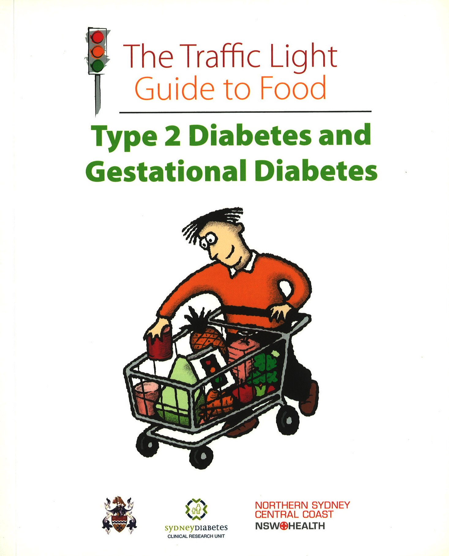Traffic Light Guide to Food - Type 2/ Gestational Diabetes 